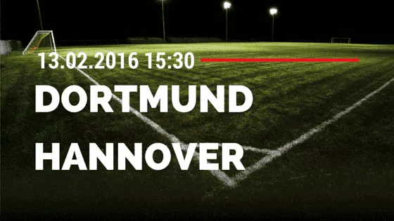 Borussia Dortmund - Hannover 96 13.02.2016 Tipp