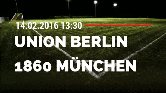 1. FC Union Berlin – TSV 1860 München 14.02.2016 Tipp
