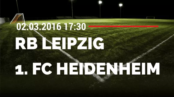 RB Leipzig – 1. FC Heidenheim 02.03.2016 Tipp