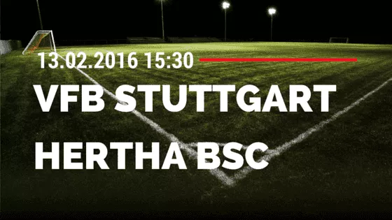 VfB Stuttgart - Hertha BSC Berlin 13.02.2016 Tipp