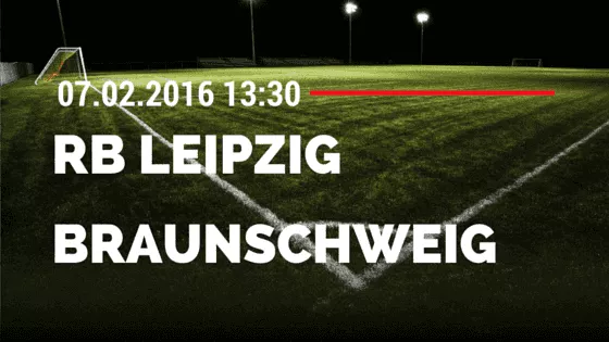 RB Leipzig – Eintracht Braunschweig 07.02.2016 Tipp