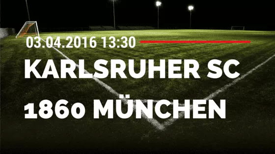 Karlsruher SC vs TSV 1860 München 03.04.2016 Tipp