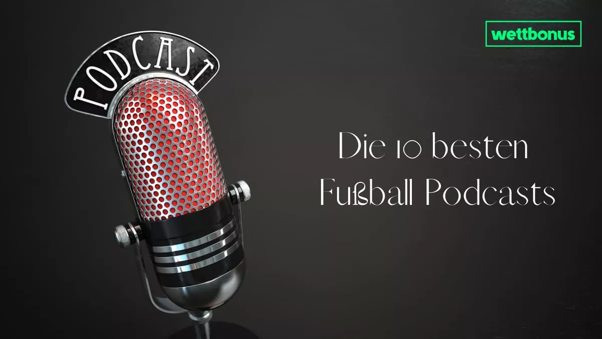 Top 10 – Die besten Fußballpodcast