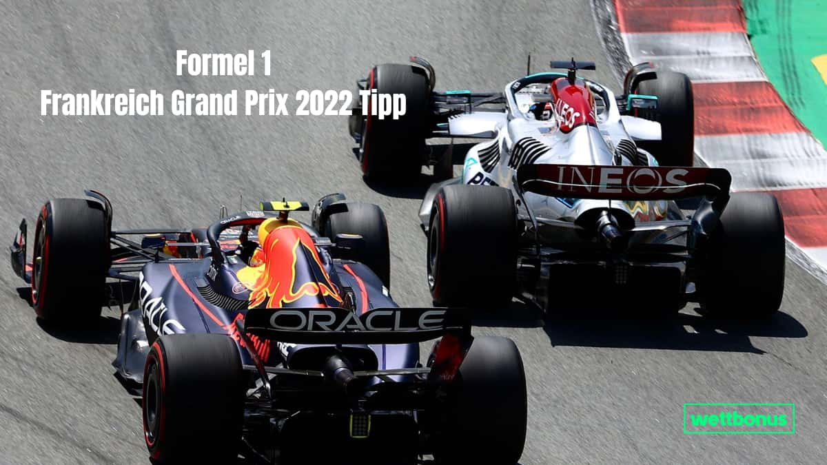 Formel 1 Frankreich Grand Prix 2022 Tipp