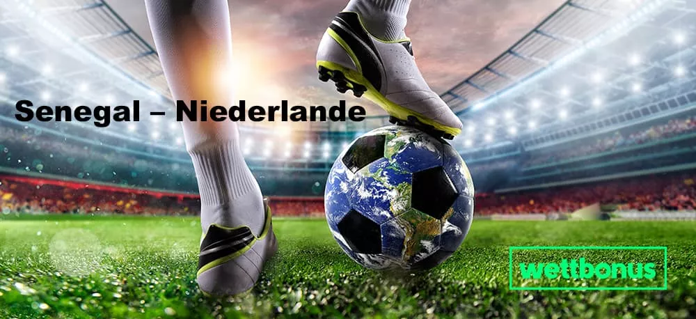 Senegal – Niederlande Prognose, Experten-Tipp & Quote 21.11.2022 | 1. Spieltag | WM 2022