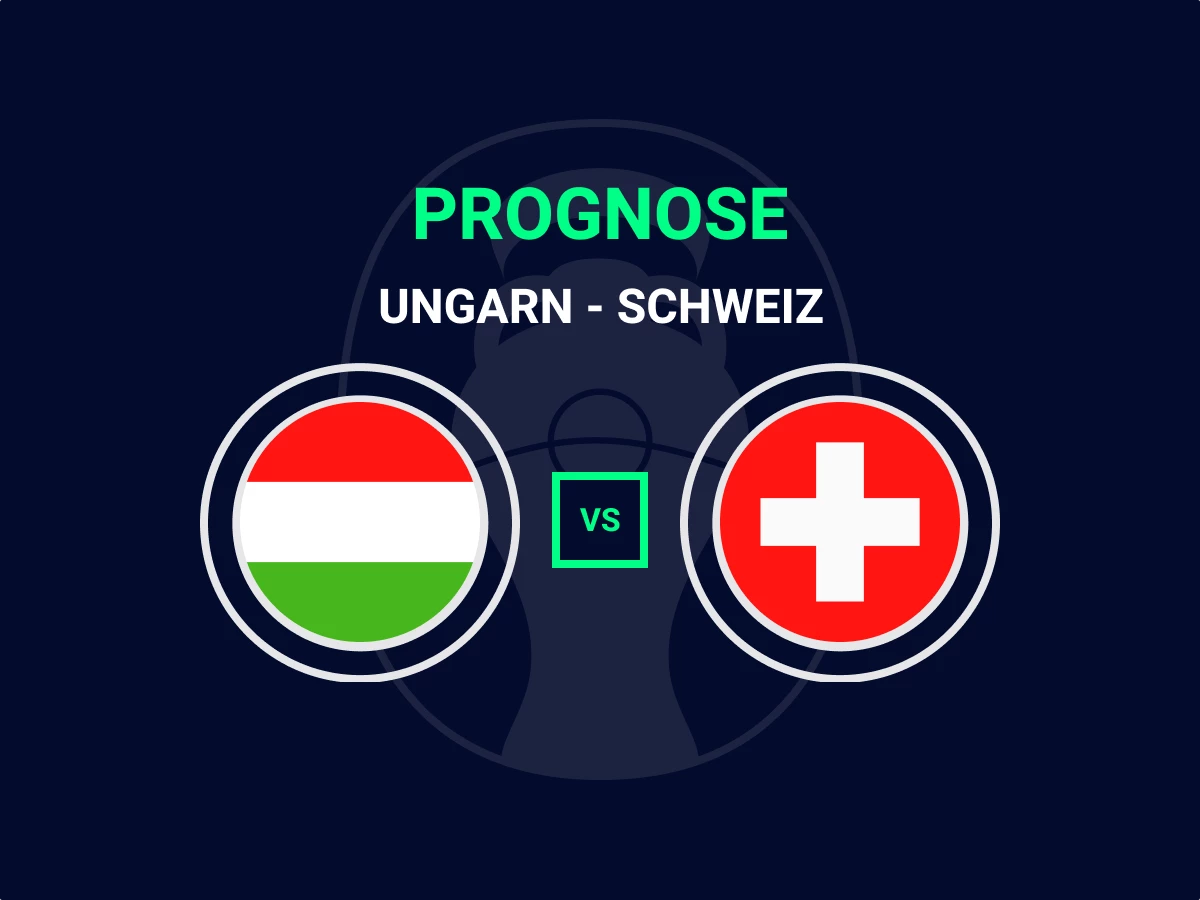 Ungarn Schweiz Tipp für die Europameisterschaft 2024