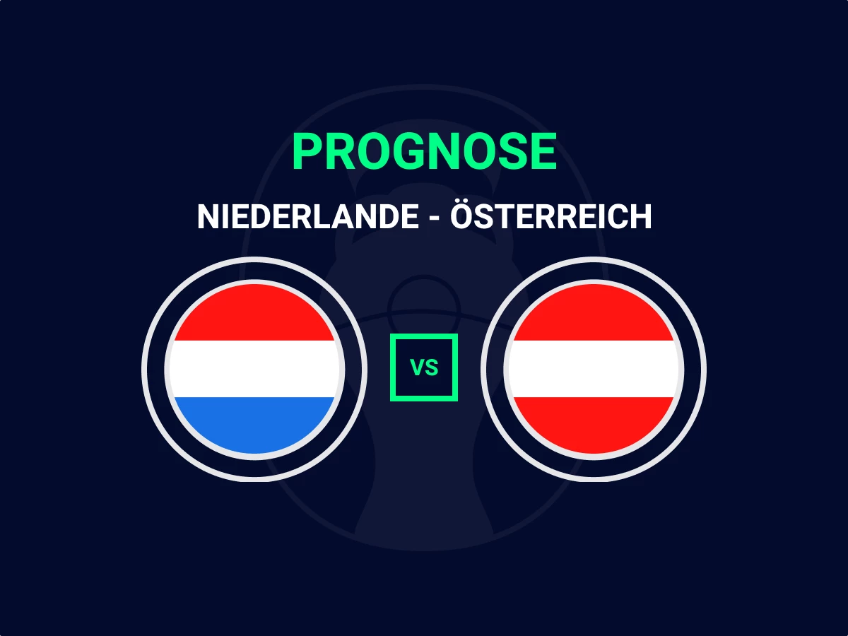 Niederlande - Österreich Tipp