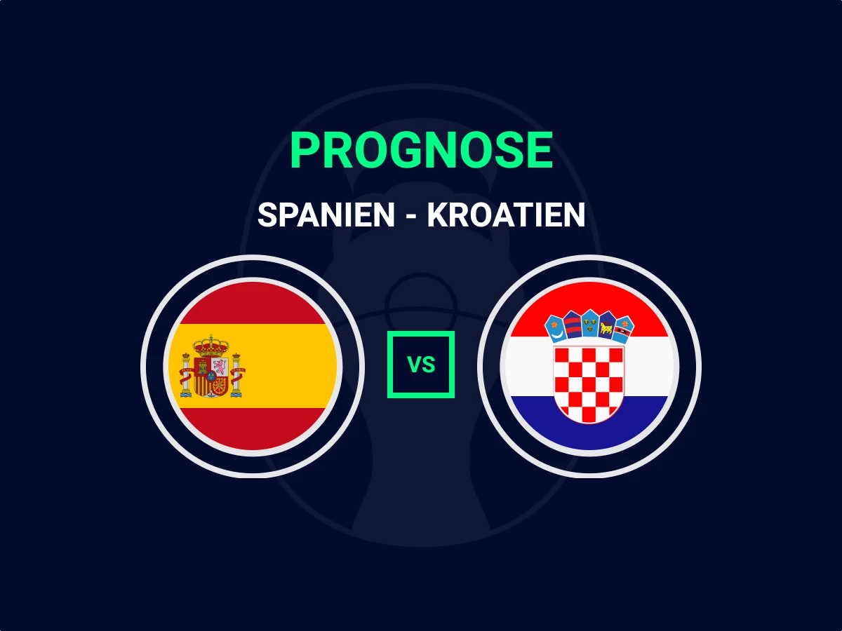 Spanien - Kroatien Tipp