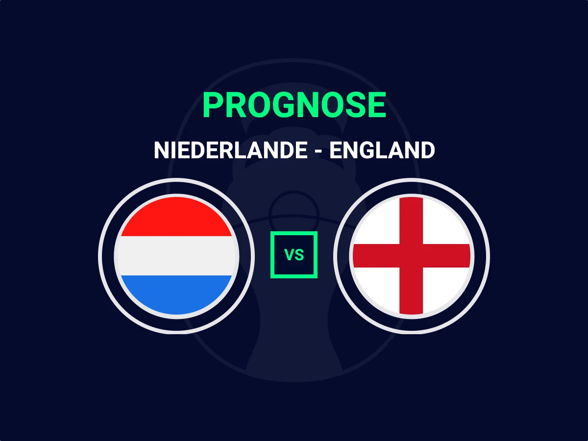 Niederlande England Halbfinale Prognose EURO 2024