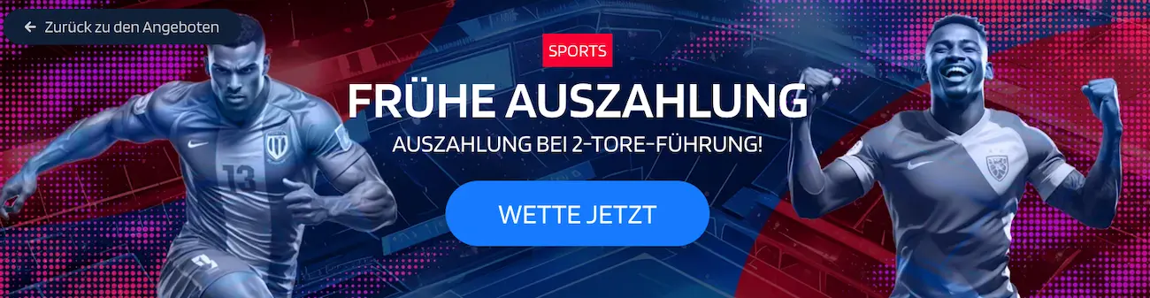 JaaBet: Vorzeitige Auszahlung bei 2-Tore-Führung